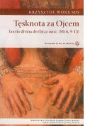 Tęsknota za Ojcem. Lecto divina